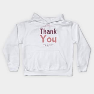 Thank You Kids Hoodie